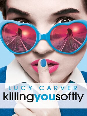cover image of Killing You Softly